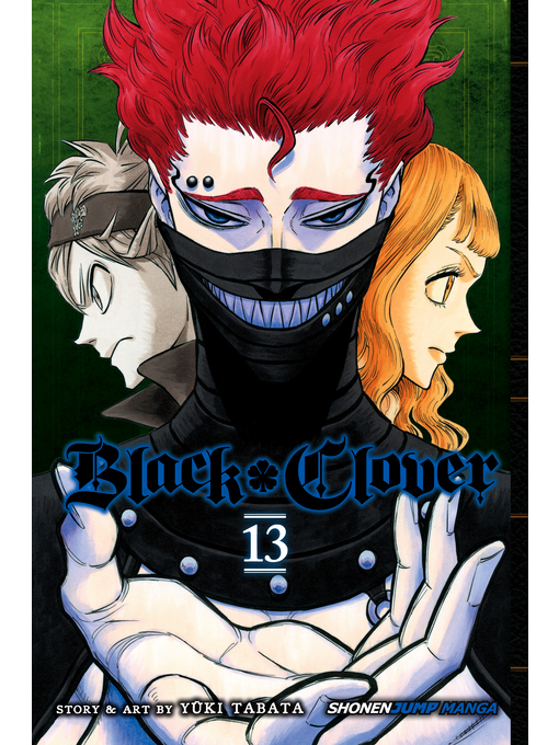 Title details for Black Clover, Volume 13 by Yūki Tabata - Wait list